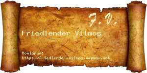 Friedlender Vilmos névjegykártya